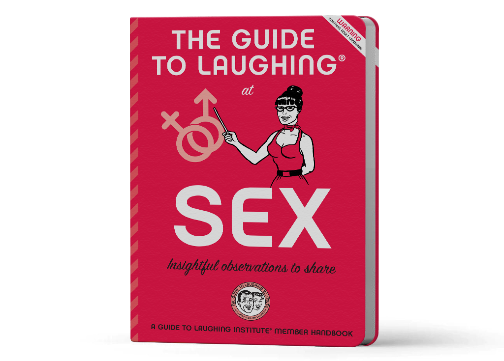 The Guide To Laughing At Sex Pilgrim Soul Creative 7871