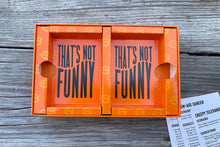 Load image into Gallery viewer, That's Not Funny: A Ridiculous Role Play Game