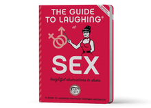 Load image into Gallery viewer, The Guide to Laughing at SEX
